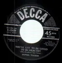 7inch Vinyl Single - Sophie tucker - You've Got To Be Loved To Be Healthy / The Older They Get The Younger They Want 'Em