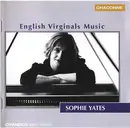 CD - Sophie Yates - English Virginals Music