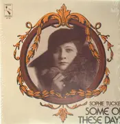 LP - Sophie Tucker - Some Of These Days