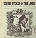 LP - Sophie Tucker, Ted Lewis - Sophie Tucker & Ted Lewis