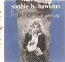CD Single - Sophie B. Hawkins - Damn, I wish I was your lover