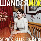Sophie Ellis Bextor - Wandermix