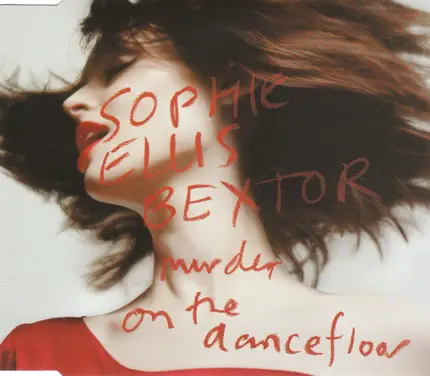 Sophie Ellis Bextor - Murder On The Dancefloor