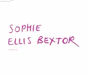 Sophie Ellis Bextor - Get Over You
