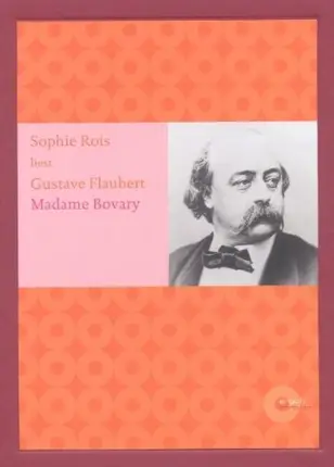 Gustave Flaubert - Madame Bovary