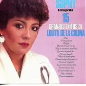 Sophy - Interpreta 15 Grandes Exitos De Lolita De La Colina