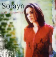 Soraya - Wall Of Smiles