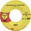 7inch Vinyl Single - Sorce - Courthouse Massacre / Tomorrow Won't See Me