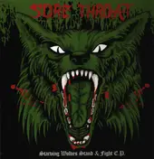 Sore Throat - Starving Wolves Stand & Fight