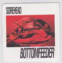 7inch Vinyl Single - Sorehead - Bottomfeeder
