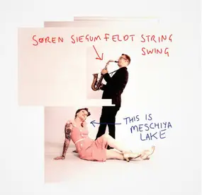 Søren Siegumfeldt String Swing - This Is Meschiya Lake