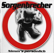 Sorgenbrecher - Nimm's Persönlich
