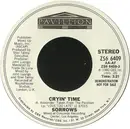 7inch Vinyl Single - Sorrows - Cryin' Time