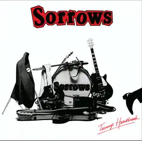 Sorrows - Teenage Heartbreak