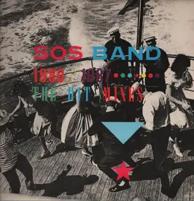 SOS Band - 1980/87 The Hit Mixes