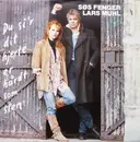 7inch Vinyl Single - Søs Fenger & Lars Muhl - Du Si'r Dit Hjerte Er Hårdt Som Sten