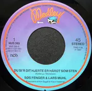 7inch Vinyl Single - Søs Fenger & Lars Muhl - Du Si'r Dit Hjerte Er Hårdt Som Sten