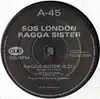 12'' - SOS London - Ragga Sister