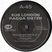 SOS London - Ragga Sister