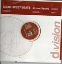 12inch Vinyl Single - South West Beats - It's Love (Trippin')
