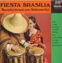 LP - South American Folk Music - Fiesta Brasilia - Tanzrhythmen aus Südamerika