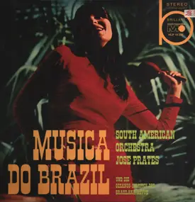 South American Orchestra Jose Prates - Musica Do Brazil