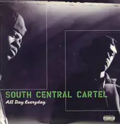 South Central Cartel - All Day Everyday