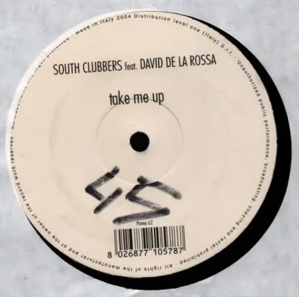 South Clubbers Feat. David De La Rossa - Take Me Up