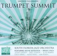 South Florida Jazz Orchestra - SFJO Presents A Trumpet Summit