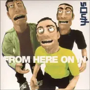 South - From Here On In