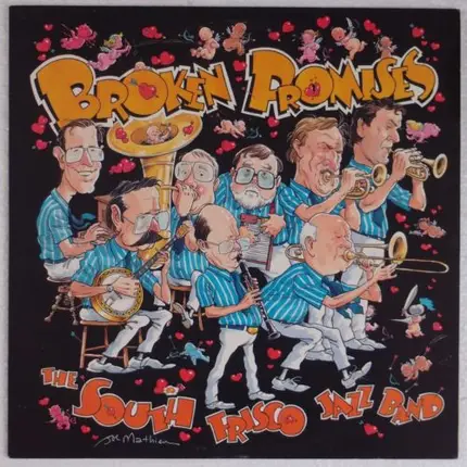 South Frisco Jazz Band - Broken Promises