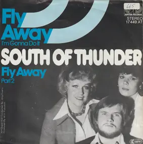 South Of Thunder - Fly Away (I'm Gonna Do It)