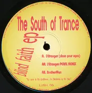 South Of Trance - Blind Faith EP