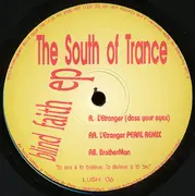 12inch Vinyl Single - South Of Trance - Blind Faith EP