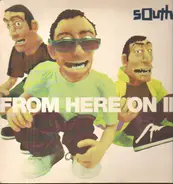 South - From Here On In