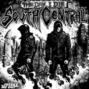 South Central - The Day I Die (The Prodigy/Quemists RMX)