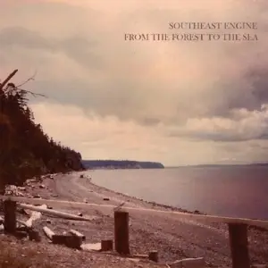SOUTHEAST ENGINE - FROM THE FOREST TO THE..