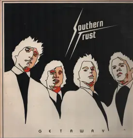 Southern Trust - Getaway