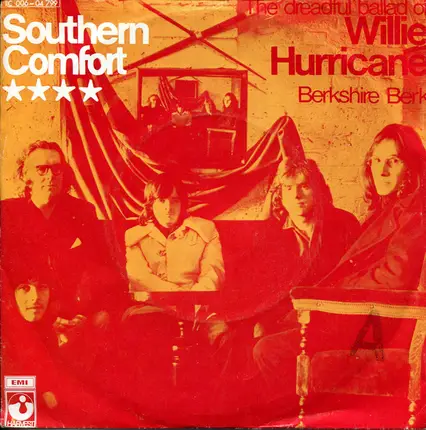 Southern Comfort - (The Dreadful Ballad Of) Willie Hurricane