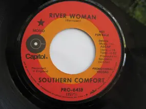 Southern Comfort - River Woman