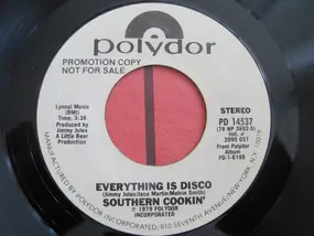 Southern Cookin' - Everything Is Disco