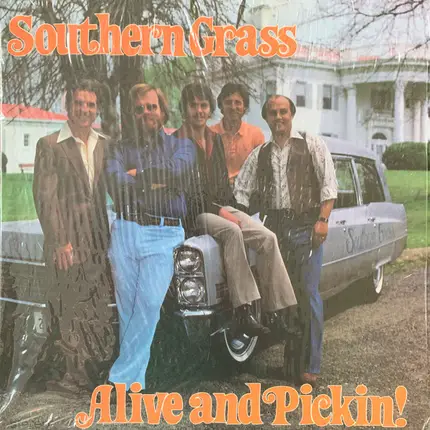 Southern Grass - Alive And Pickin'