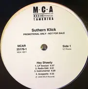 Suthern Klick, Field Mob - Hey Shawty