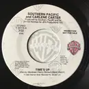 7inch Vinyl Single - Southern Pacific , Carlene Carter - Time's Up
