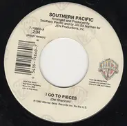 Southern Pacific - I Go To Pieces / Beyond Love