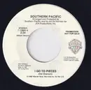 7inch Vinyl Single - Southern Pacific - I Go To Pieces
