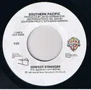 7inch Vinyl Single - Southern Pacific - Perfect Stranger / Bluebird Wine