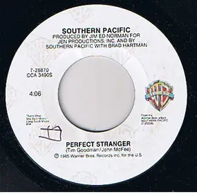 Southern Pacific - Perfect Stranger / Bluebird Wine