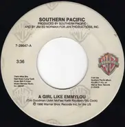 Southern Pacific - A Girl Like Emmylou