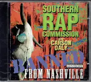 CD - Southern Rap Commission - Banned From Nashville